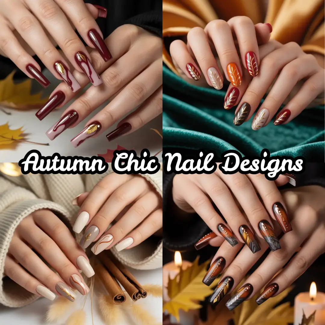 Autumn Chic Nail Designs