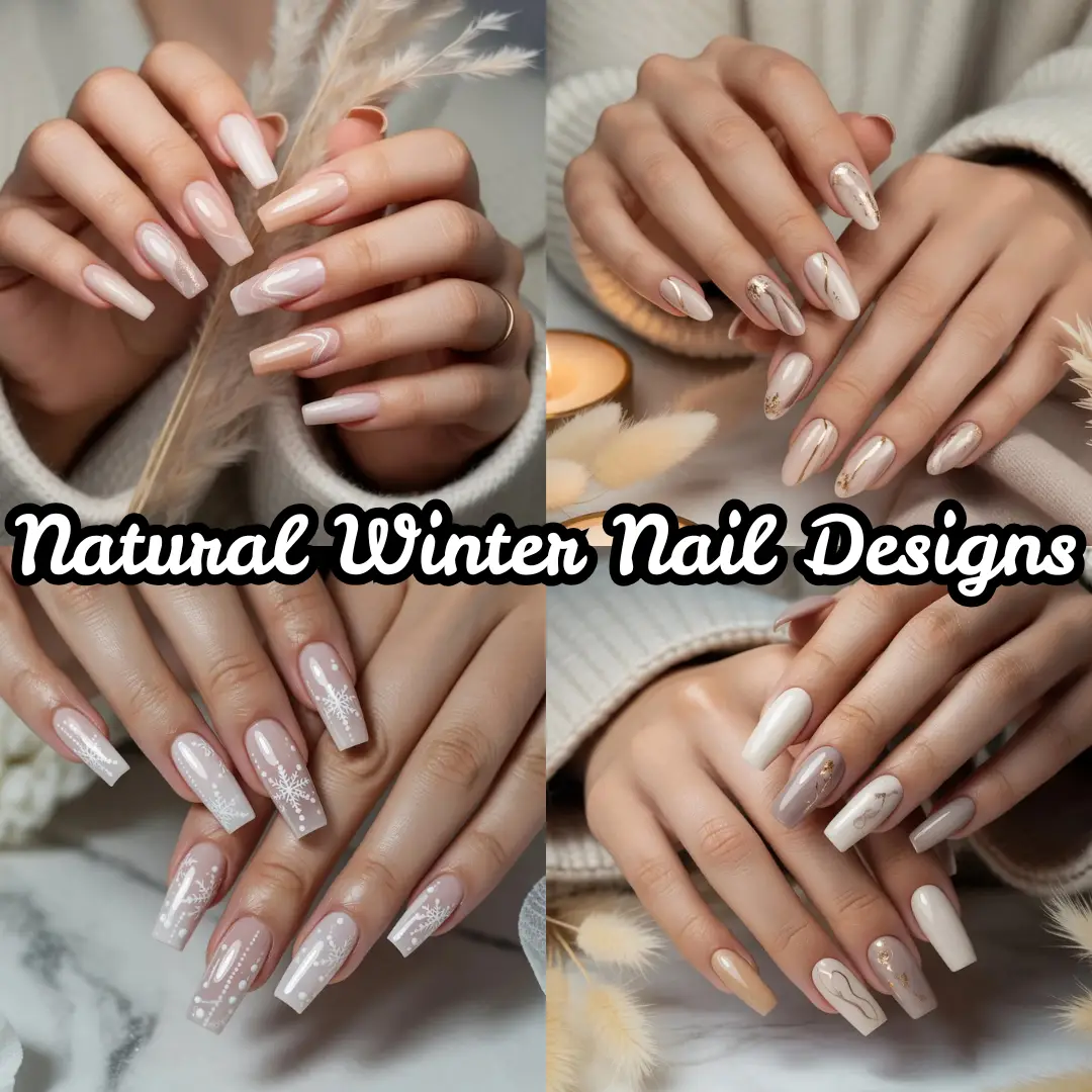 Natural Winter Nail Designs