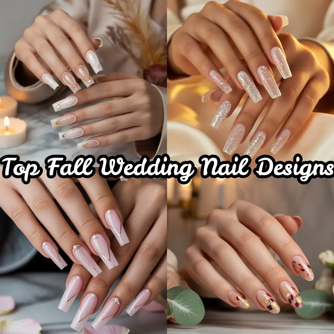 Top Fall Wedding Nail Designs